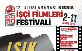 12. Uluslararası Kıbrıs İşçi Filmleri Festivali başlıyor